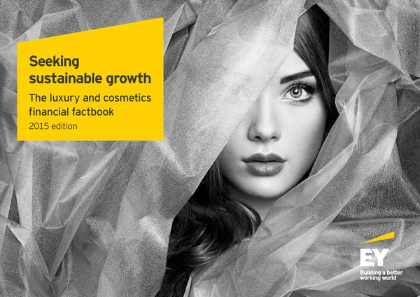 Seeking sustainable growth - The luxury and cosmetics financial factbook - Page 1